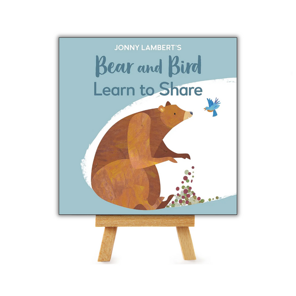 Learn to Share (The Bear and the Bird)