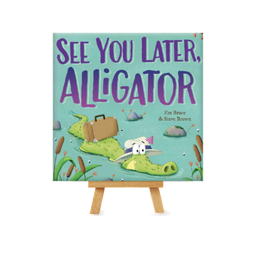 See You Later, Alligator